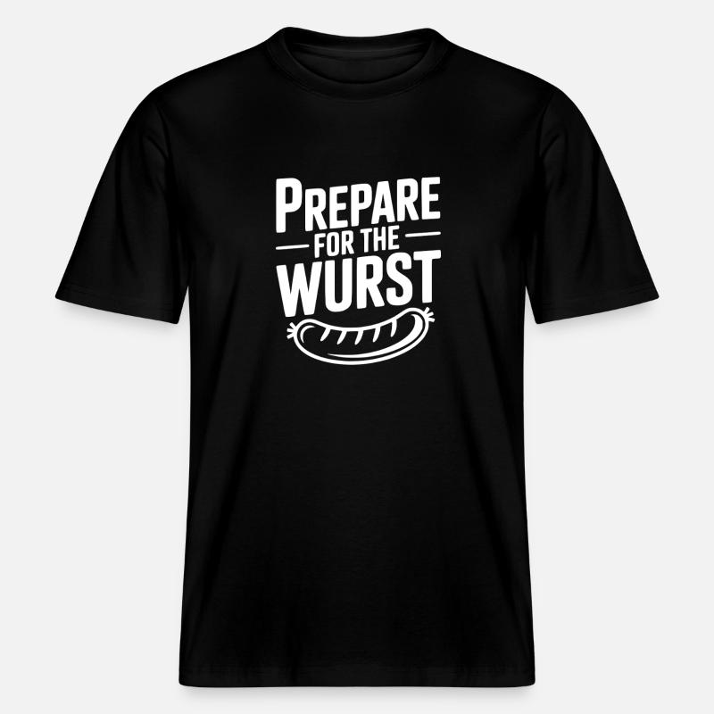 Préparez-vous à la Wurst -  T-shirt unisexe RELAXED FIT en coton bio - noir