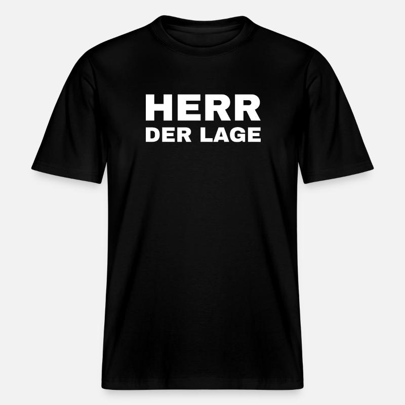 Herr der Lage -  RELAXED FIT Unisex Organic T-Shirt - Schwarz