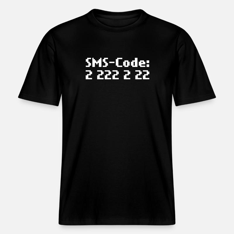sms-code 2 222 2 22 -  RELAXED FIT Unisex Organic T-Shirt - Schwarz