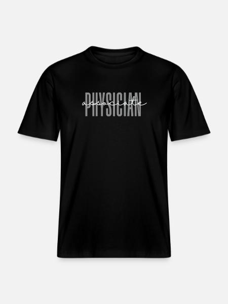 Physician Associate PA Student Grade Future  -  RELAXED FIT Unisex Organic T-Shirt - black