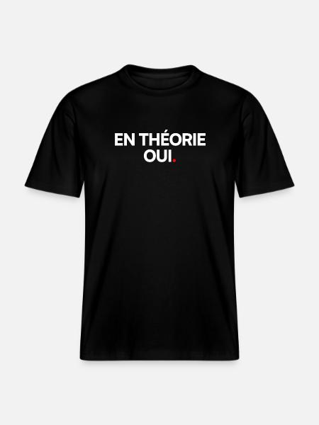 En théorie... -  T-shirt unisexe RELAXED FIT en coton bio - noir