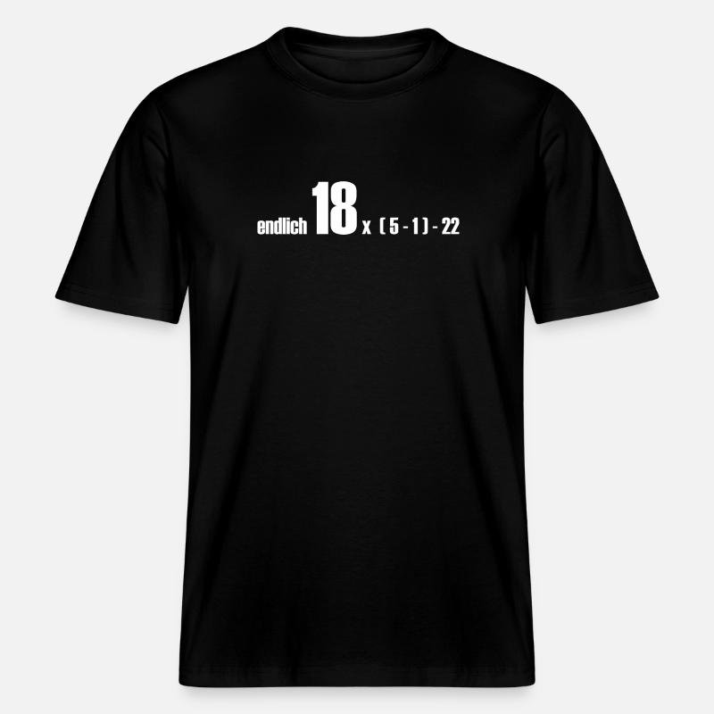 endlich 18 oder doch 50? - RELAXED FIT Unisex Organic T-Shirt - Schwarz