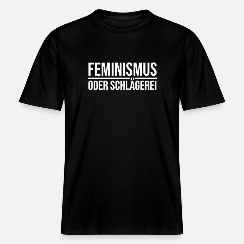 Feminismus oder Schlägerei - RELAXED FIT Unisex Organic T-Shirt - Schwarz