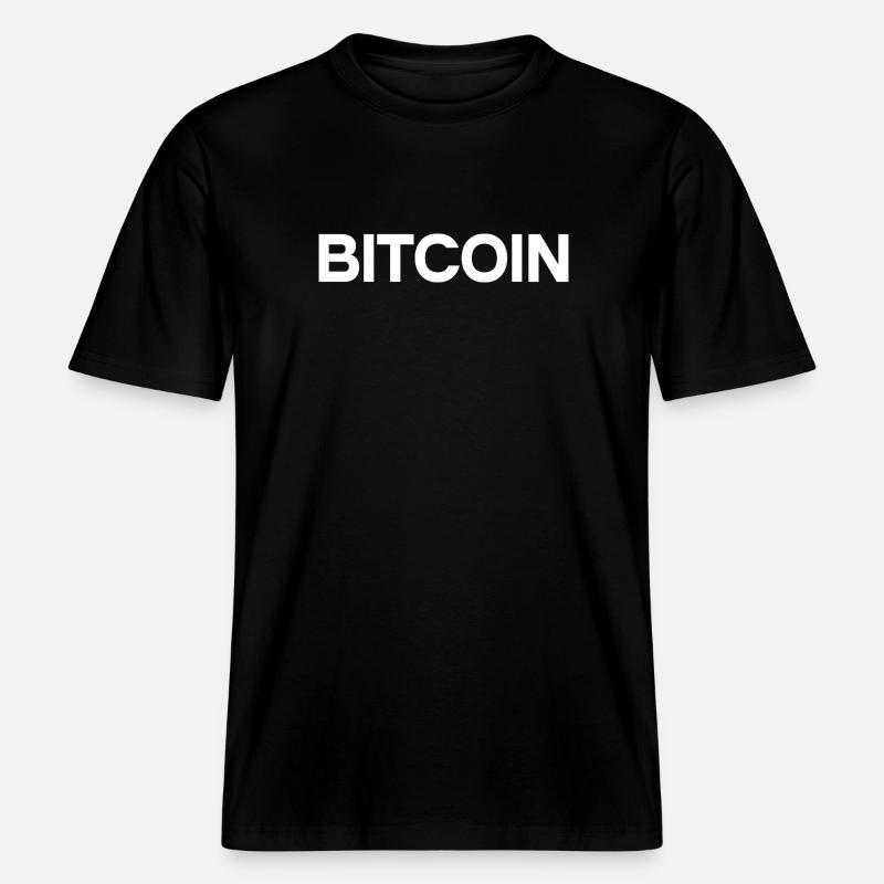 Bitcoin Statement – Minimal Typography -  RELAXED FIT Unisex Organic T-Shirt - Schwarz