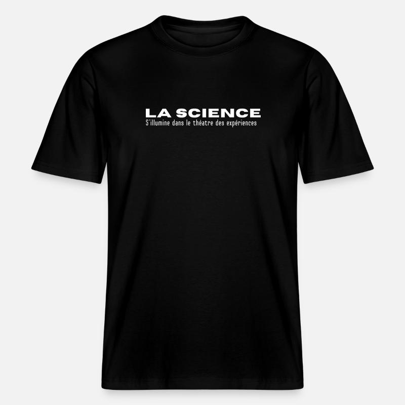 LA SCIENCE...dans les Expériences  -  T-shirt unisexe RELAXED FIT en coton bio - noir