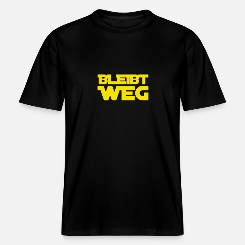immer schön wegbleiben -  RELAXED FIT Unisex Organic T-Shirt - Schwarz