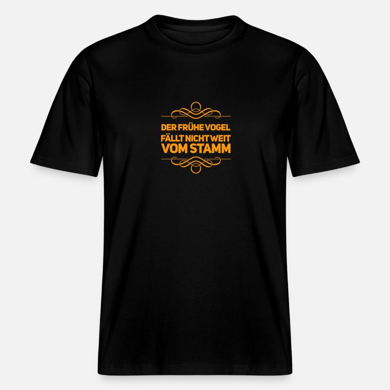 ich bin ein früher Vogel -  RELAXED FIT Unisex Organic T-Shirt - Schwarz