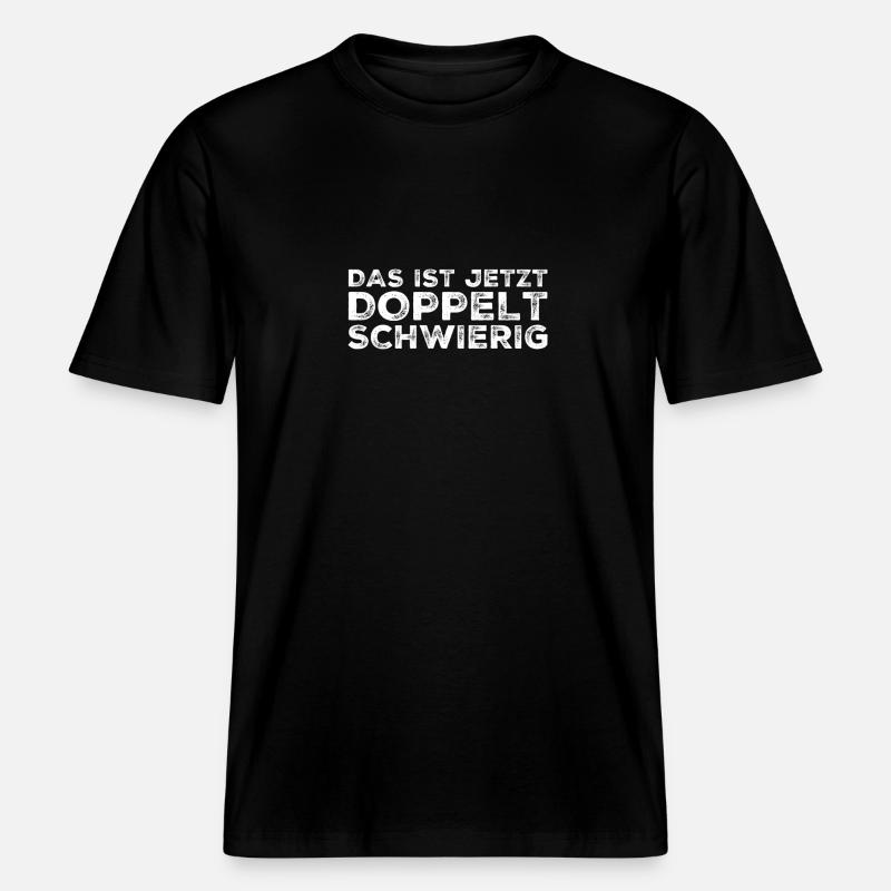 the difficulty increases - RELAXED FIT Unisex Organic T-Shirt - black