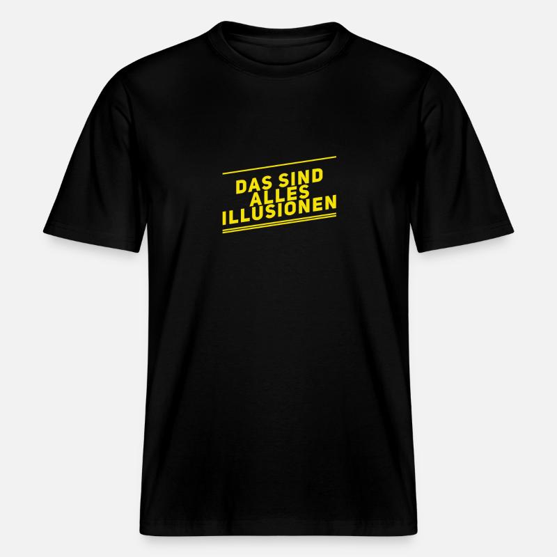 wir werden belogen -  RELAXED FIT Unisex Organic T-Shirt - Schwarz