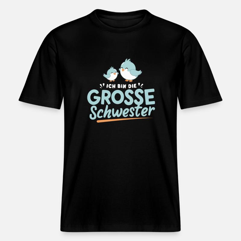 Große Schwester Vogel-Geschenk -  RELAXED FIT Unisex Organic T-Shirt - Schwarz