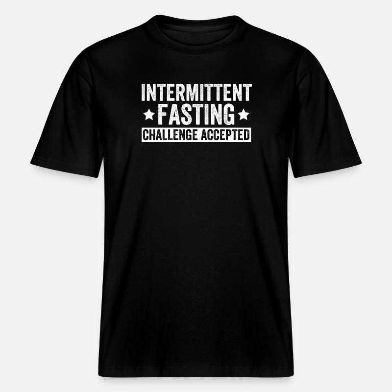 Intermittent Fasting Challenge Accepted -  RELAXED FIT Unisex Organic T-Shirt - black
