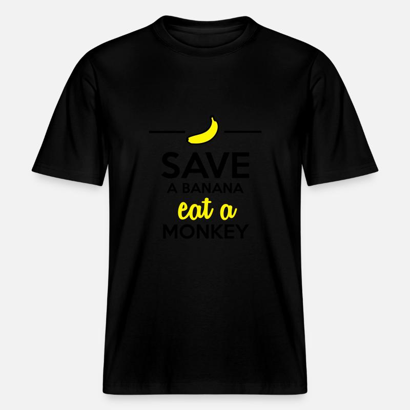 Eating monkey & bananas - Save a monkey eat a bana - RELAXED FIT Unisex Organic T-Shirt - black