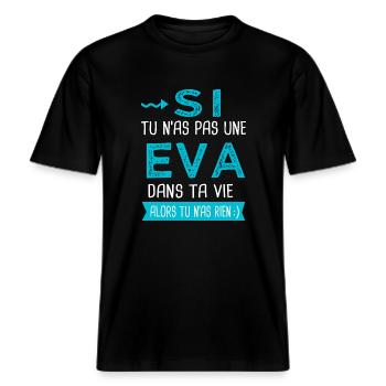 Eva Si tu n as pas une eva -  T-shirt unisexe RELAXED FIT en coton bio - noir - Devant - Alina (178cm) & Michal (187cm)