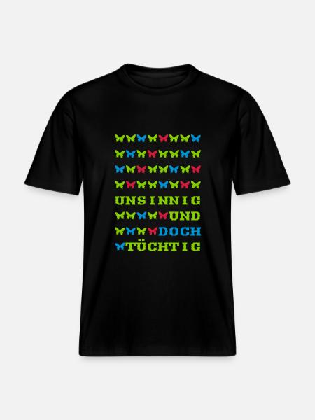 nonsensical proficient gift saying butterfly - RELAXED FIT Unisex Organic T-Shirt - black