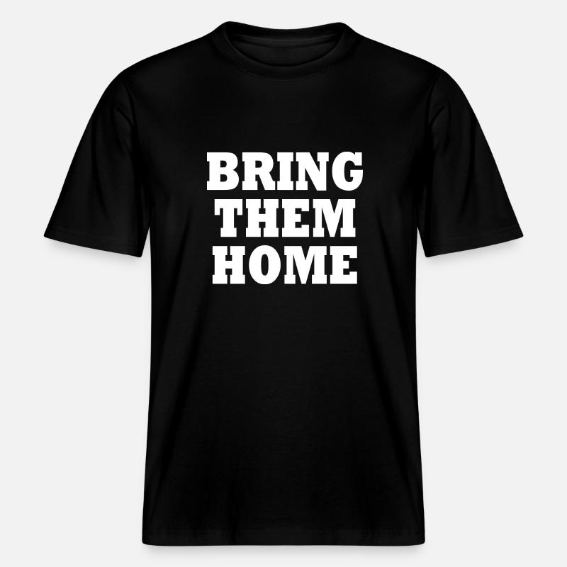 Bring them home -  T-shirt unisexe RELAXED FIT en coton bio - noir