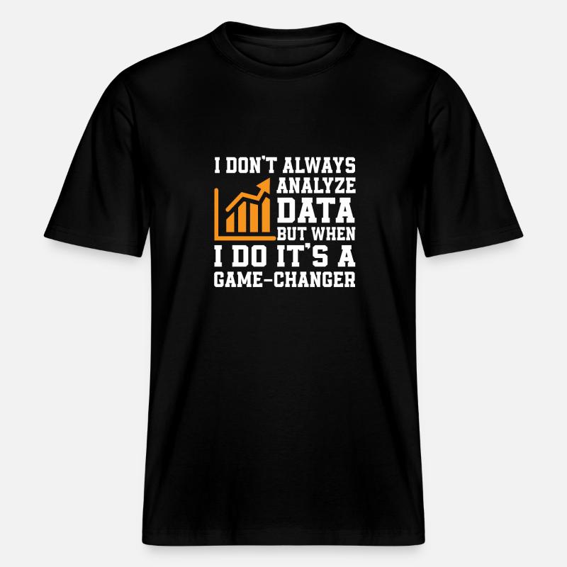 Data Analyst -  RELAXED FIT Unisex Organic T-Shirt - black