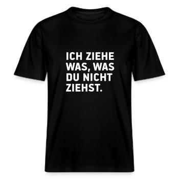 Ich ziehe was, was du nicht ziehst! -  RELAXED FIT Unisex Organic T-Shirt - Schwarz - Vorne - Alina (178cm) & Michal (187cm)