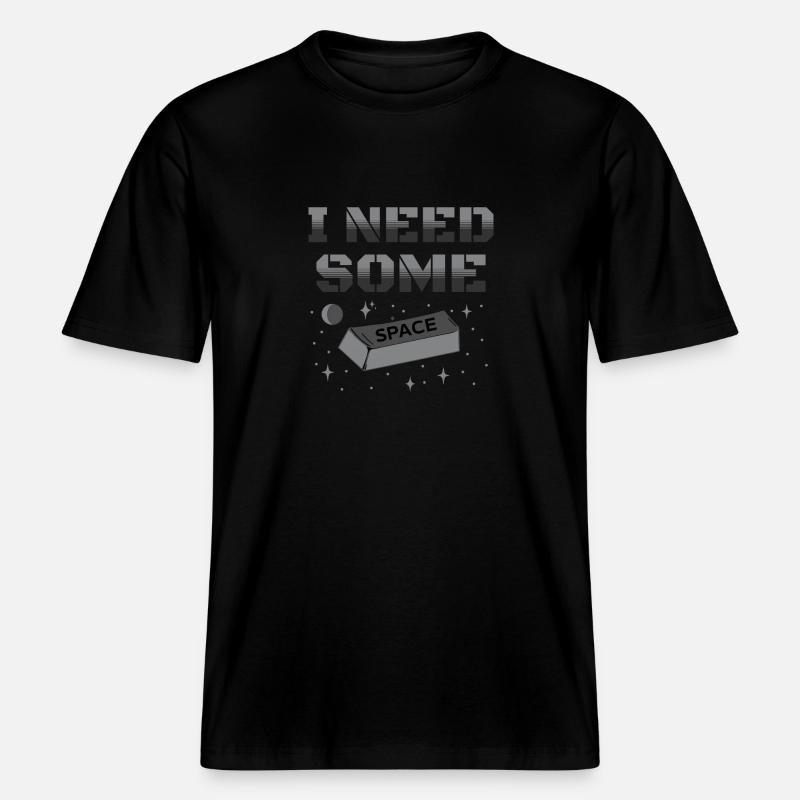 J’ai besoin d’espace -  T-shirt unisexe RELAXED FIT en coton bio - noir