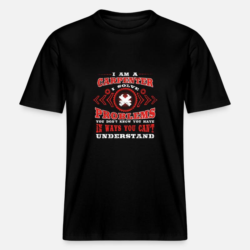 poison solve problems know CARPENTER -  RELAXED FIT Unisex Organic T-Shirt - black