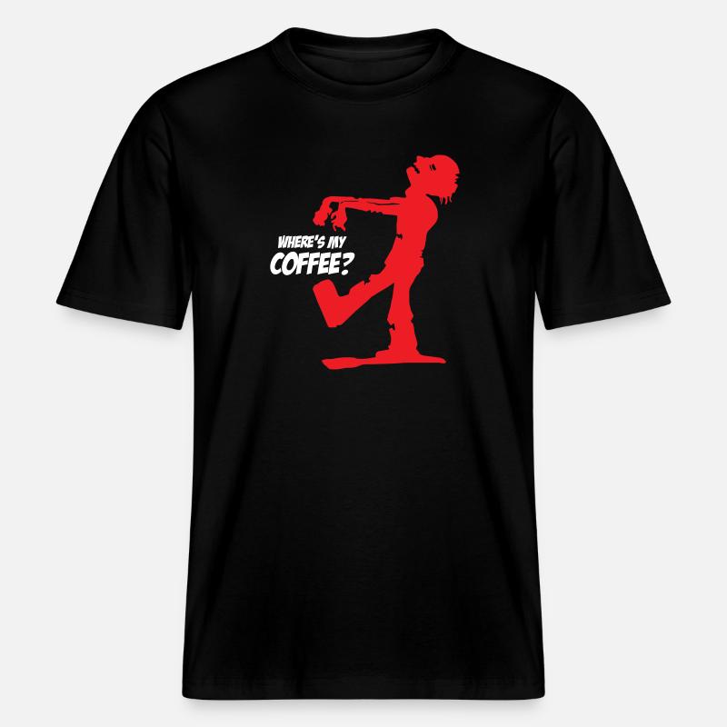 Zombie Où est mon café - T-shirt unisexe RELAXED FIT en coton bio - noir