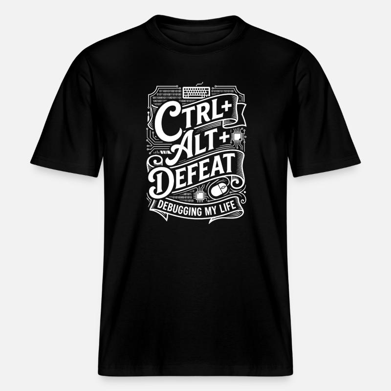 CTRL ALT DELETE Debugging My Life - RELAXED FIT Unisex Organic T-Shirt - Schwarz