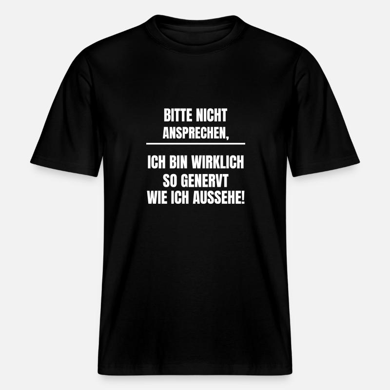 Bitte nicht ansprechen - RELAXED FIT Unisex Organic T-Shirt - Schwarz