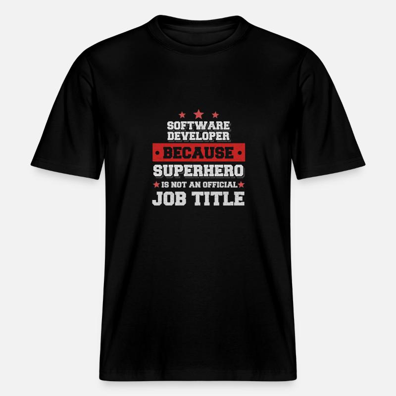 Software Developer Superhero Shirt -  RELAXED FIT Unisex Organic T-Shirt - black