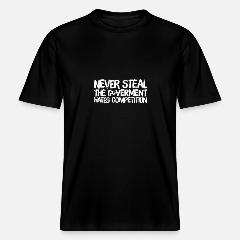 le gouvernement déteste la concurrence -  T-shirt unisexe RELAXED FIT en coton bio - noir