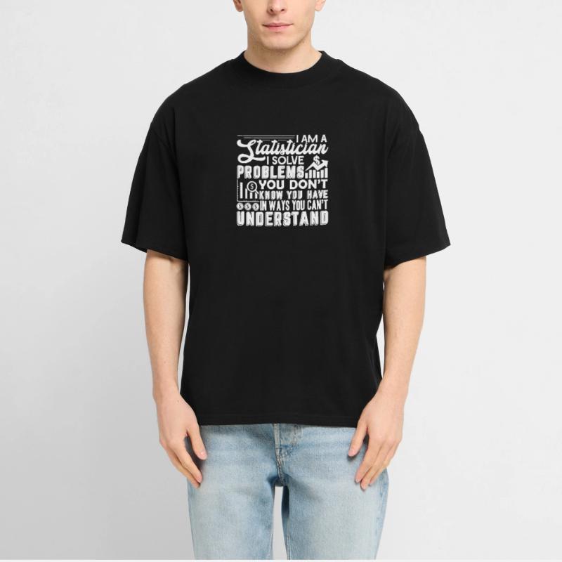 Statistician Statistician Solve Problems  RELAXED FIT Unisex Organic T-Shirt