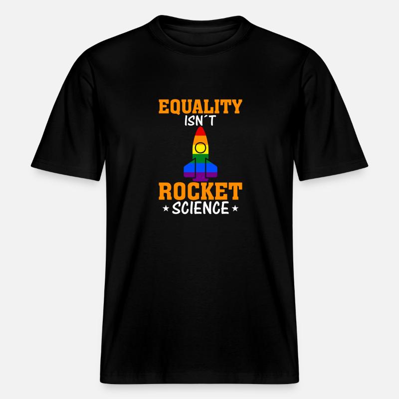 Equality is not rocket science -  RELAXED FIT Unisex Organic T-Shirt - black