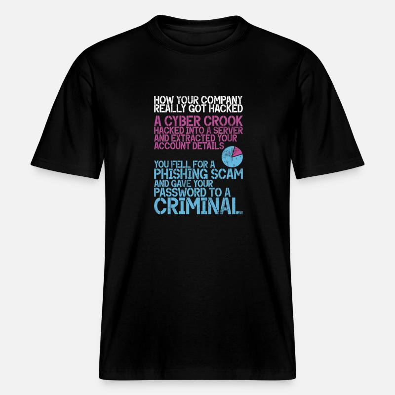 Cyber security hacker hacking -  RELAXED FIT Unisex Organic T-Shirt - black