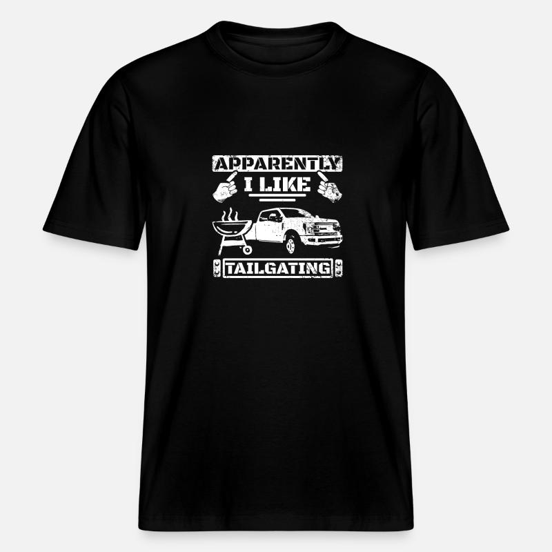 Apparently I like tailgating - RELAXED FIT Unisex Organic T-Shirt - Schwarz