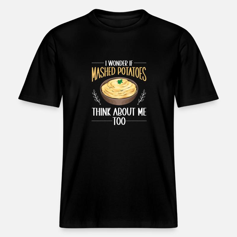 Mashed potatoes Mashed potatoes - RELAXED FIT Unisex Organic T-Shirt - black
