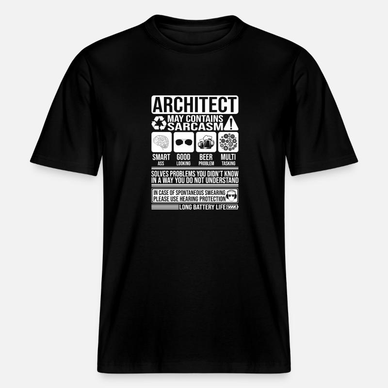 Architecte Sarcasme drôle Cadeau Architecte - T-shirt unisexe RELAXED FIT en coton bio - noir