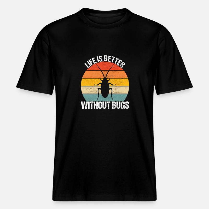 Pest Control Exterminators -  RELAXED FIT Unisex Organic T-Shirt - black