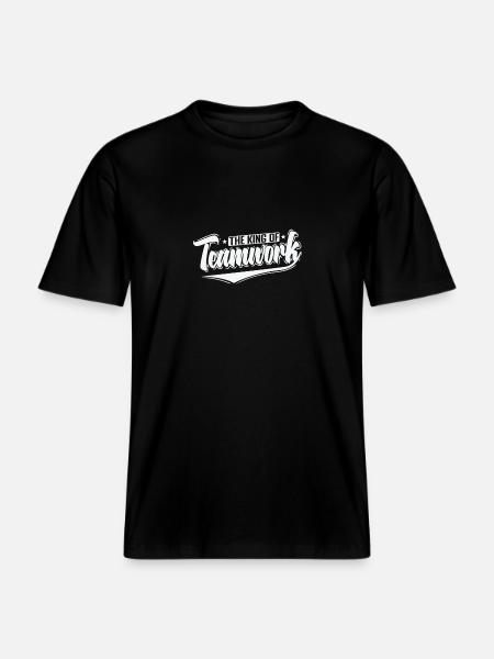 The King of Teamwork - RELAXED FIT Unisex Organic T-Shirt - black