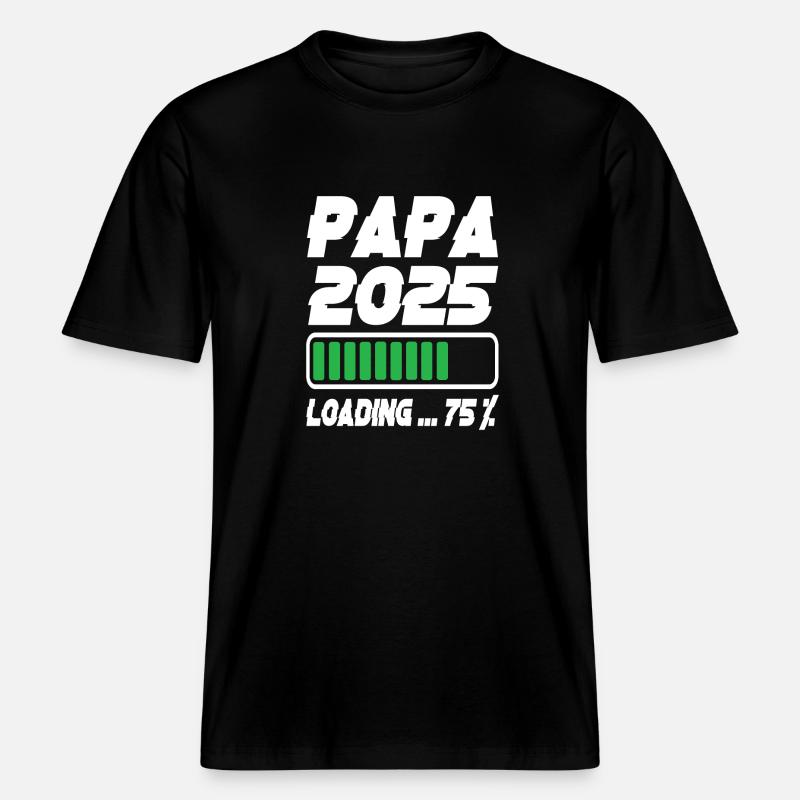 Papa 2025 Loading - RELAXED FIT Unisex Organic T-Shirt - black