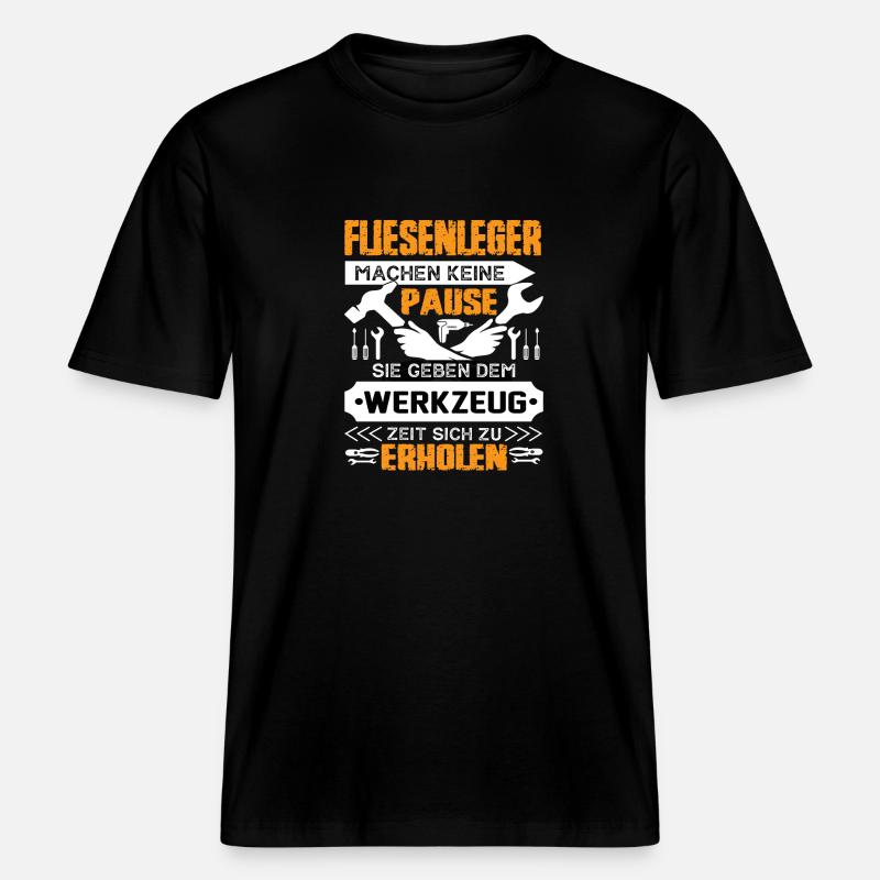 Tilers don't take a break - RELAXED FIT Unisex Organic T-Shirt - black