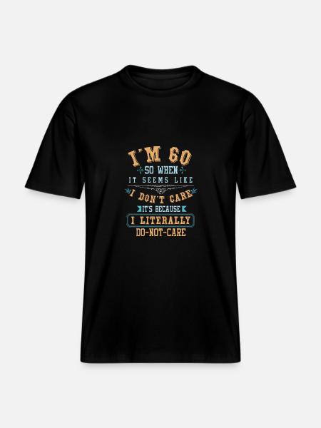 J'ai 60 ans -  T-shirt unisexe RELAXED FIT en coton bio - noir