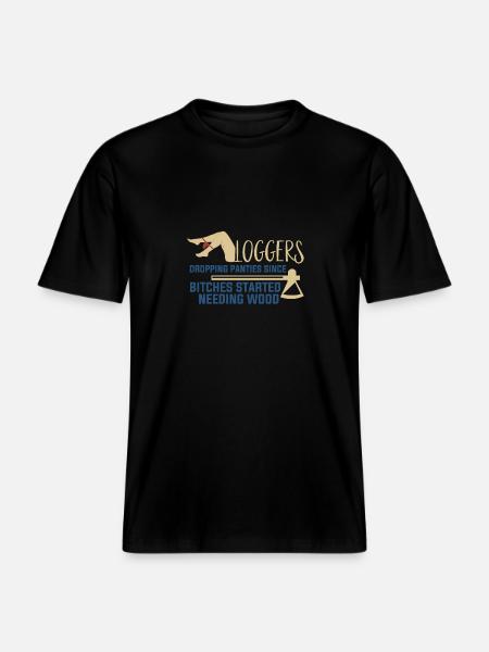 Logging Needing Wood Funny Logger -  RELAXED FIT Unisex Organic T-Shirt - black