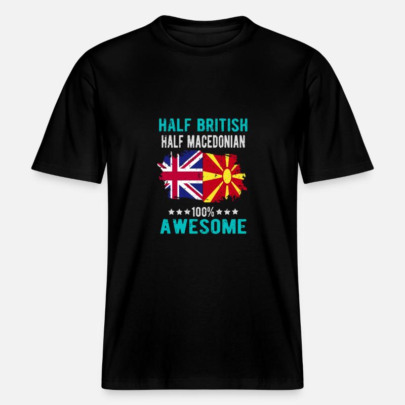 Half British Half Macedonian - RELAXED FIT Unisex Organic T-Shirt - black