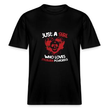 Juste une fille qui aime le meurtre Podcasts Émission de meurtre -  T-shirt unisexe RELAXED FIT en coton bio - noir - Devant - Alina (178cm) & Michal (187cm)