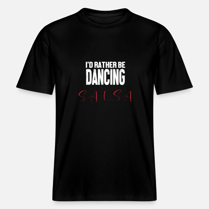 Danseuse de salsa Danseuse -  T-shirt unisexe RELAXED FIT en coton bio - noir