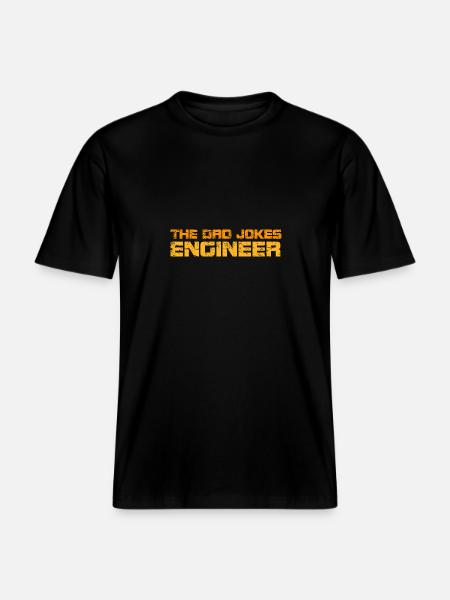 The Dad Jokes Engineer - RELAXED FIT Unisex Organic T-Shirt - black
