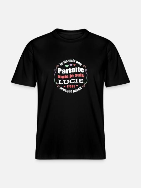 LUCIE PARFAITE - PRENOM LUCIE - T-shirt unisexe RELAXED FIT en coton bio - noir