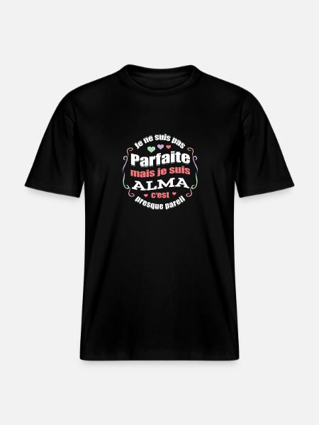 ALMA PARFAITE - PRENOM ALMA -  T-shirt unisexe RELAXED FIT en coton bio - noir