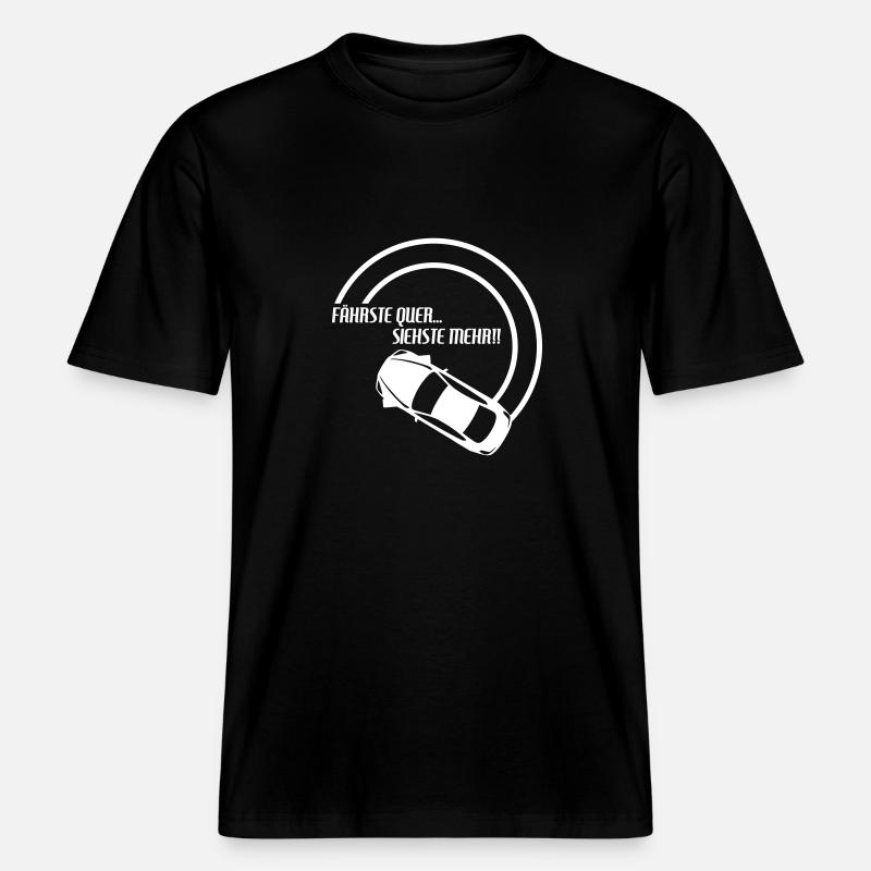 fährste quer... siehste mehr!! 2 -  RELAXED FIT Unisex Organic T-Shirt - Schwarz