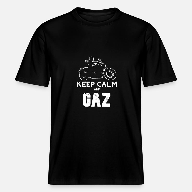 Keep calm and GAAAZZZZZ - T-shirt unisexe RELAXED FIT en coton bio - noir