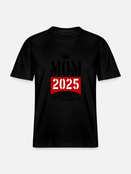 Mama 2025 Loading Mom -  RELAXED FIT Unisex Organic T-Shirt - black