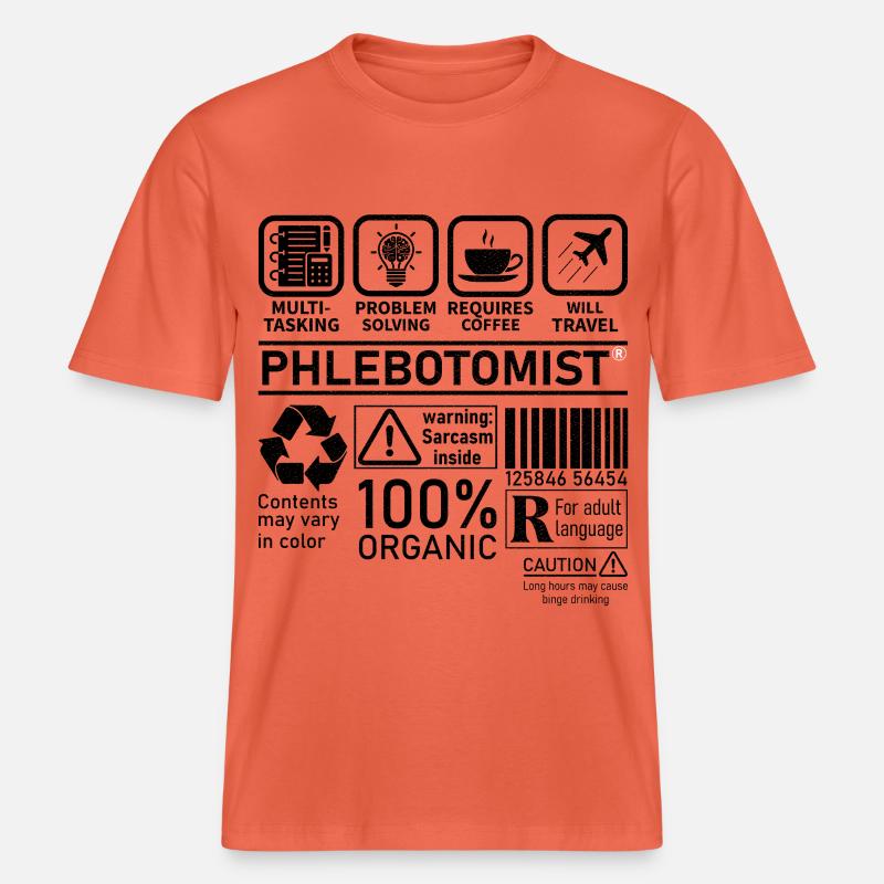 Phlebotomist multi tasking problem solving -  RELAXED FIT Unisex Organic T-Shirt - light red